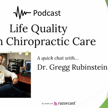 Life Quality with Chiropractic Care Podcast Cover