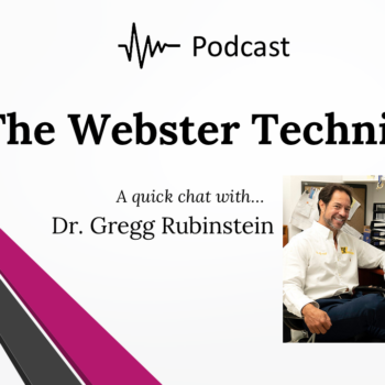 The Webster Technique podcast cover page